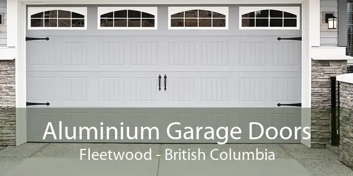 Aluminium Garage Doors Fleetwood - British Columbia