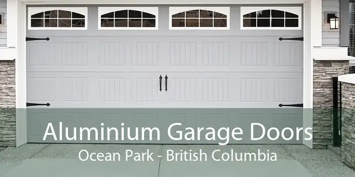 Aluminium Garage Doors Ocean Park - British Columbia