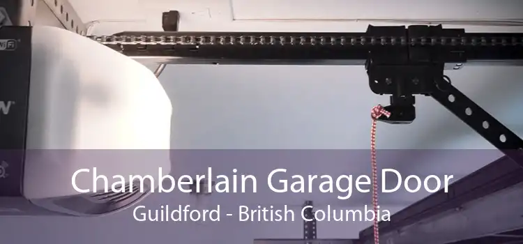 Chamberlain Garage Door Guildford - British Columbia