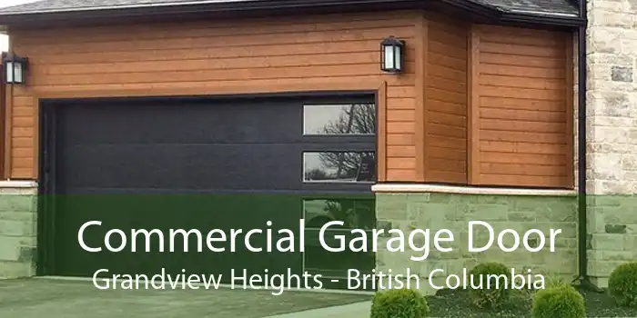 Commercial Garage Door Grandview Heights - British Columbia