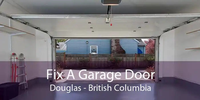 Fix A Garage Door Douglas - British Columbia