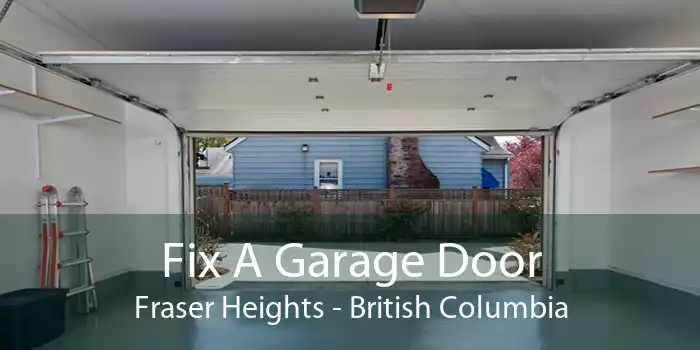Fix A Garage Door Fraser Heights - British Columbia