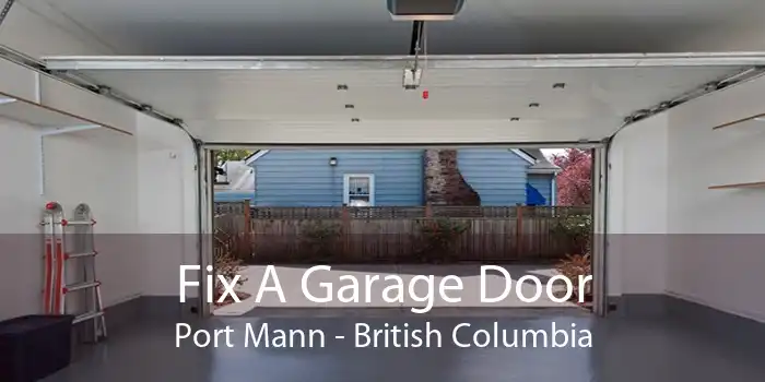 Fix A Garage Door Port Mann - British Columbia