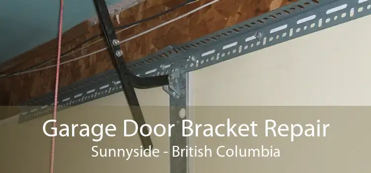Garage Door Bracket Repair Sunnyside - British Columbia