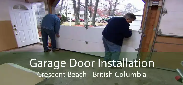 Garage Door Installation Crescent Beach - British Columbia