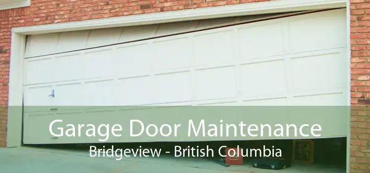 Garage Door Maintenance Bridgeview - British Columbia