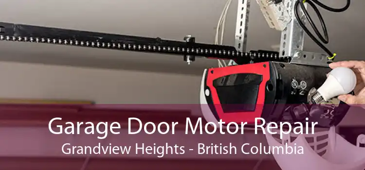 Garage Door Motor Repair Grandview Heights - British Columbia