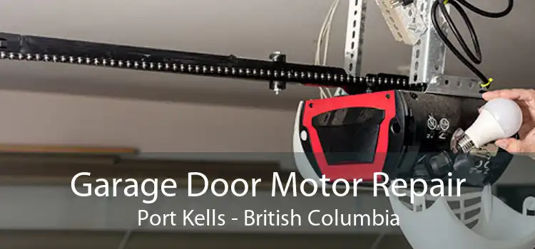 Garage Door Motor Repair Port Kells - British Columbia