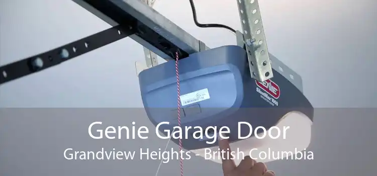 Genie Garage Door Grandview Heights - British Columbia