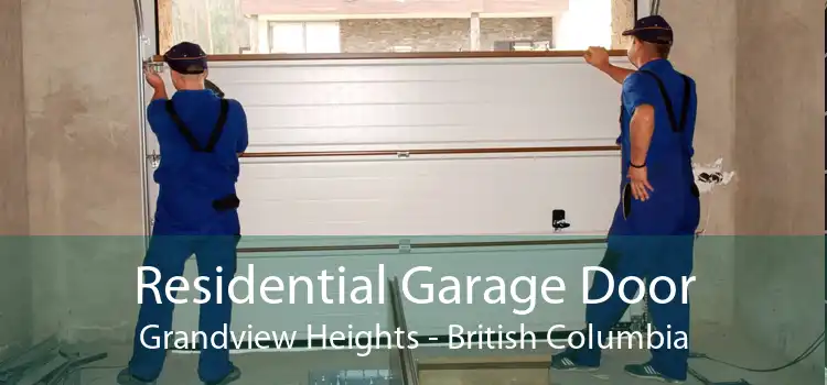 Residential Garage Door Grandview Heights - British Columbia