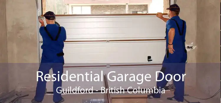 Residential Garage Door Guildford - British Columbia