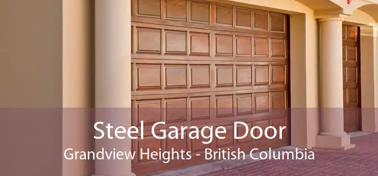 Steel Garage Door Grandview Heights - British Columbia