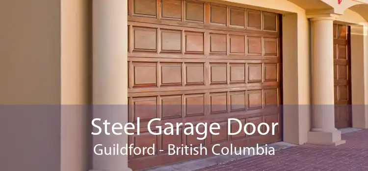 Steel Garage Door Guildford - British Columbia