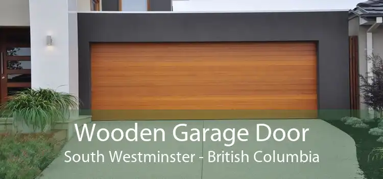 Wooden Garage Door South Westminster - British Columbia